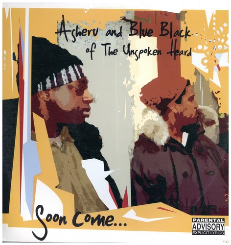 Asheru, Blue Black of the Unspoken Heard - Soon Come