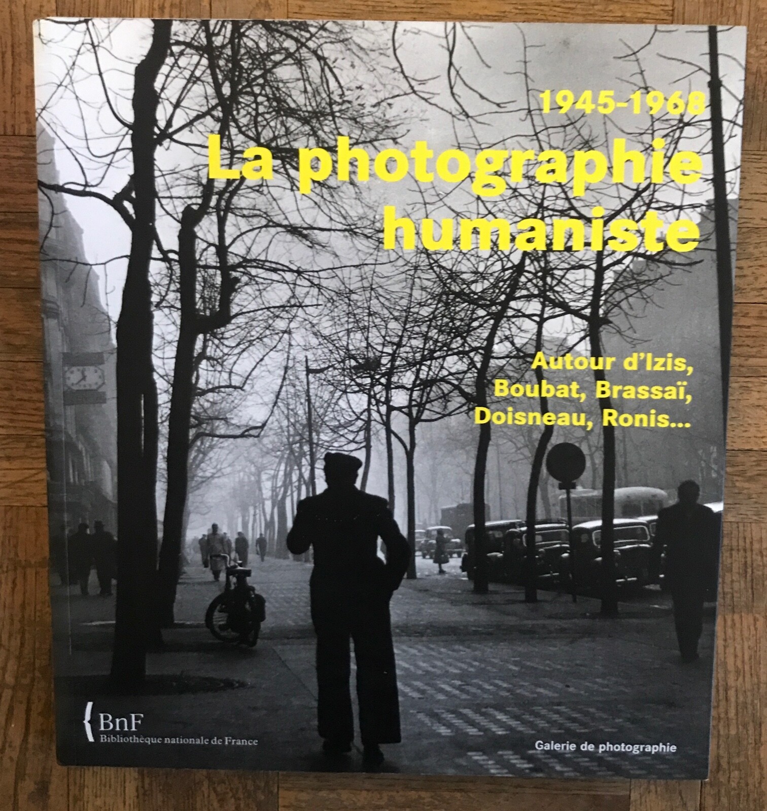 アート・デザイン・音楽 La photographie humaniste, 1945-1968 La photographie humaniste, 1945-1968