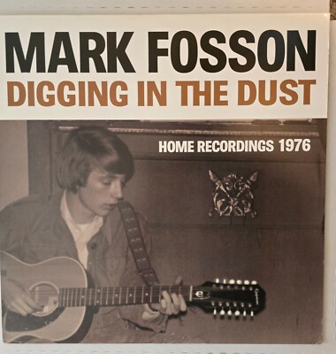 Digging in the Dust: Home Recordings 1976 by Fosson, Mark LP