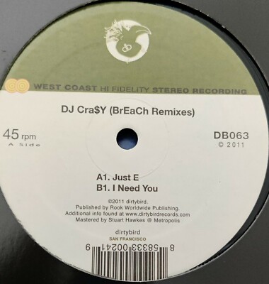 DJ Cra$y - BrEaCh Remixes Just E/ I need you -  12'' Vinyl Record - MINT. 2011