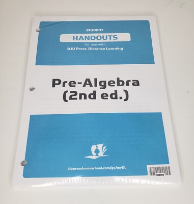 BJU Press Distance Learning Student Handouts Pre-Algebra 2nd Ed. BRAND NEW!!