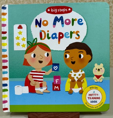 No More Diapers (Big Steps) - Board book By Cocklico, Marion - BRAND NEW