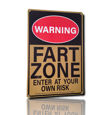 8'' x 12'' Metal Tin Sign (WARNING FART ZONE ENTER AT YOUR OWN RISK) Yellow backgr