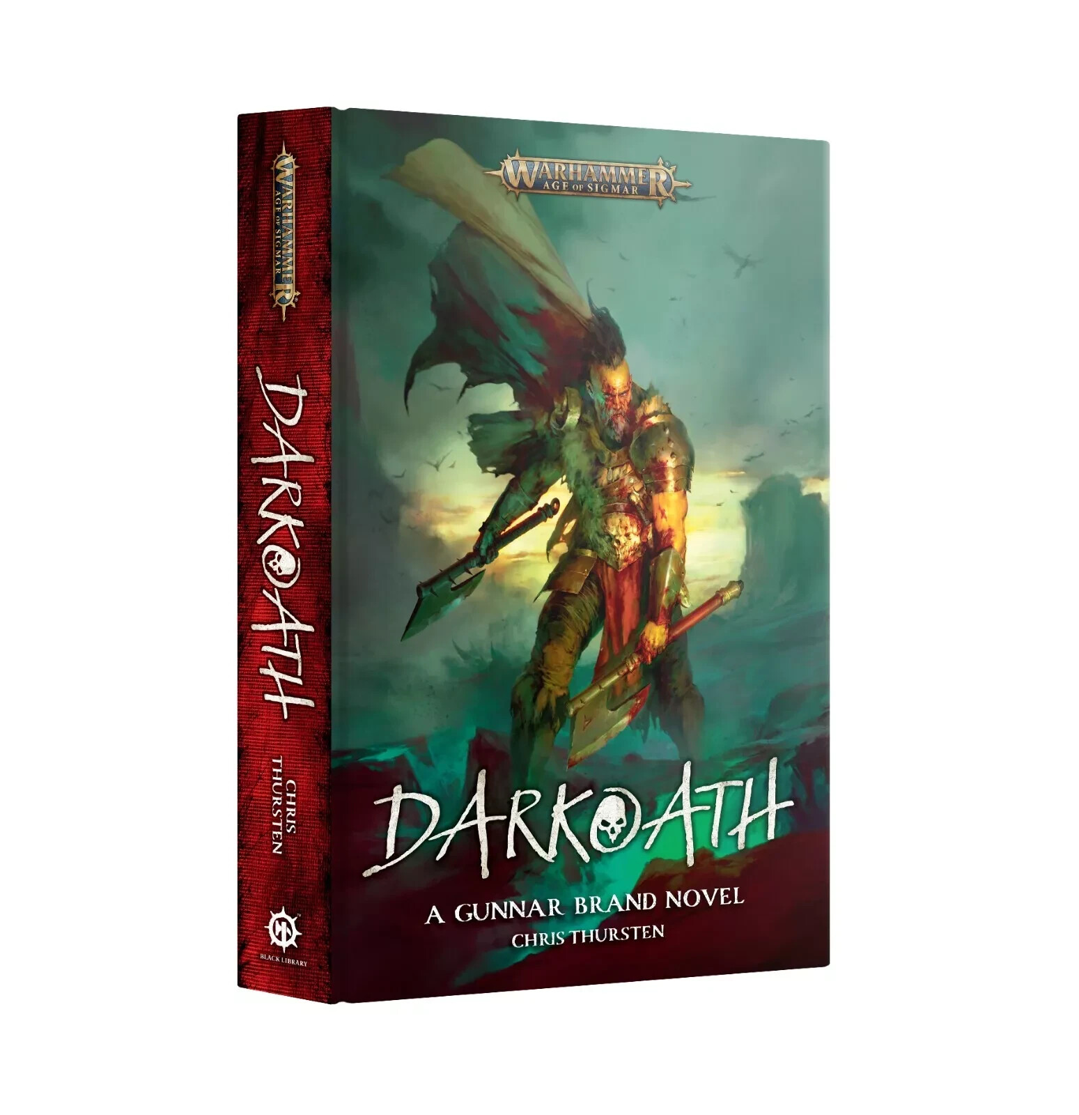 Warhammer Age of Sigmar - Darkoath: A Gunner Brand Novel (Hardback)