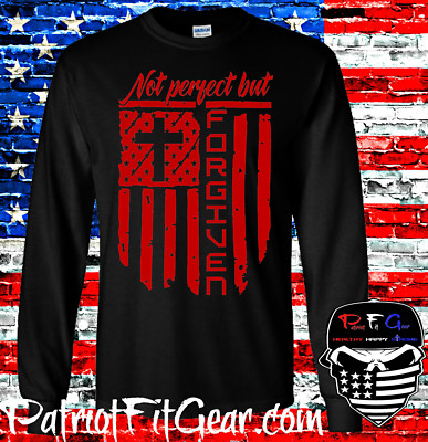 Hoodie,Not Perfect But Forgiven,Flag,Faith Over Fear,In God We Trust,1A,t-shirt