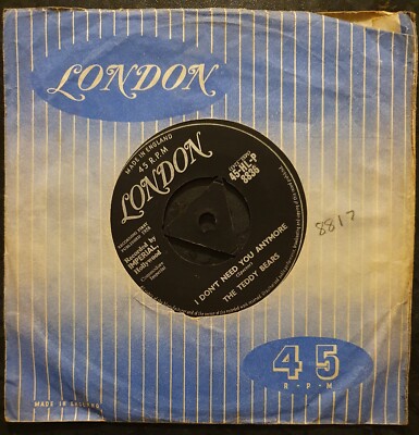 THE TEDDY BEARS - I Don't Need You Anymore/Oh Why - London - HLP 8836 - G+