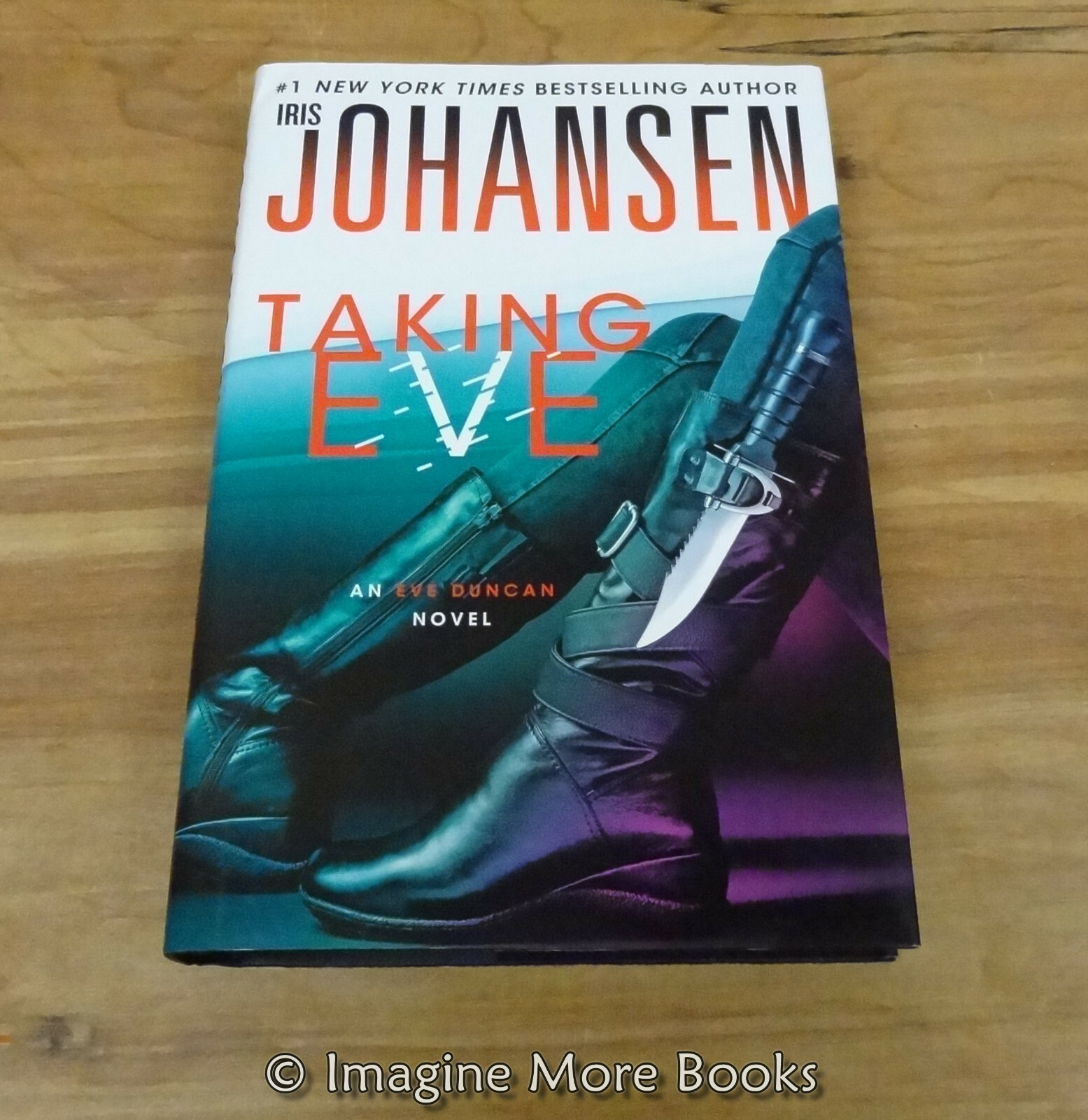 Taking Eve by Iris Johansen Eve Duncan Series Book 16