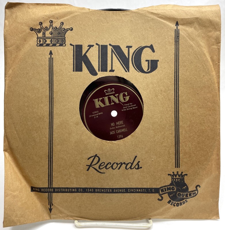 JACK CARDWELL No More / I Discovered You KING 78 HILLBILLY RAB COUNTRY