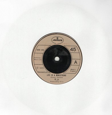 10cc - LIFE IS A MINESTRONE - 70's - 7'' VINYL