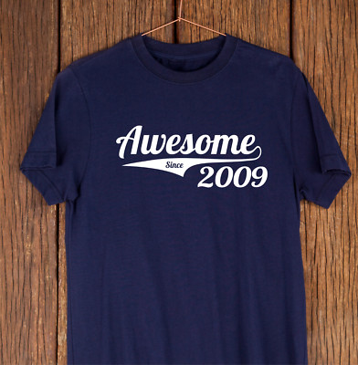 Awesome Since 2009 - 16th Birthday TShirt - Gift for 16 year old - Born in 2009