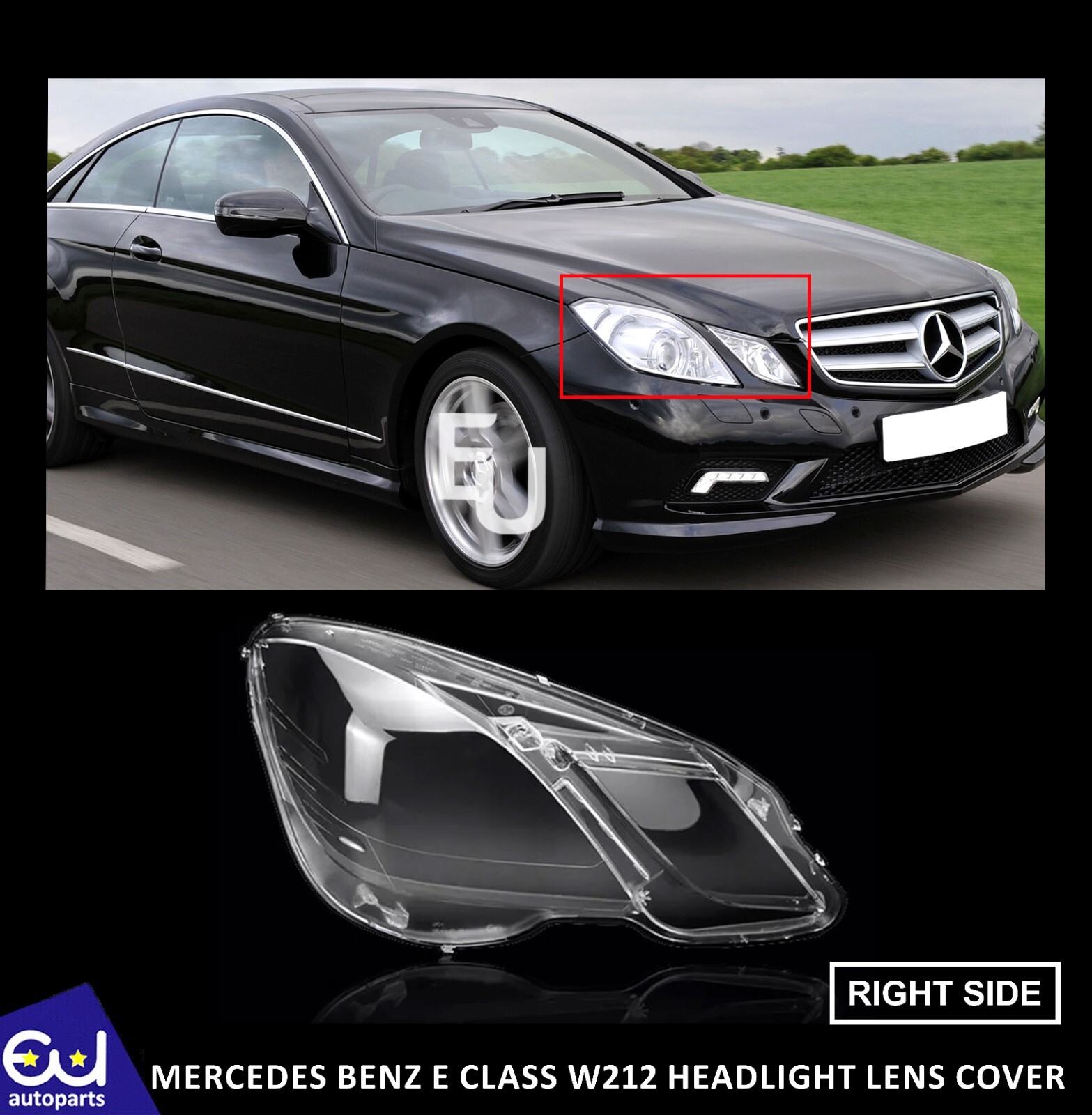 FOR MERCEDES BENZ E CLASS W212 2009-2013 HEADLIGHT LAMP GLASS LENS COVER RIGHT