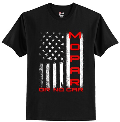 Mopar or No Car Flag  America  Motor Car Sports Racing Gift T Shirt  New  Tee