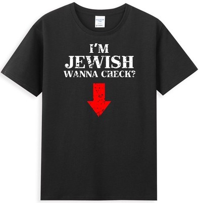 I'm Jewish Wanna Check Funny Jewish Quote Men's T-Shirt