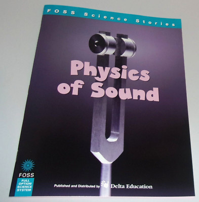 Physics of Sound (FOSS Science Stories) - Paperback -Very Good