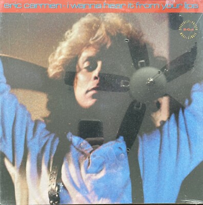 Eric Carmen - I Wanna Hear It From Your Lips - 12' SINGLE 45rpm DJ LP