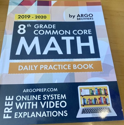 8TH GRADE COMMON CORE MATH: DAILY PRACTICE WORKBOOK | By Argo Brothers BRAND NEW