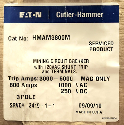 EATON CUTLER HAMMER HMAM3800M 3 Pole 800 AMP Type HMAM MINING Circuit Breaker