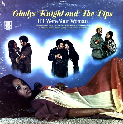 Gladys Knight And The Pips - If I Were Your Woman USA LP