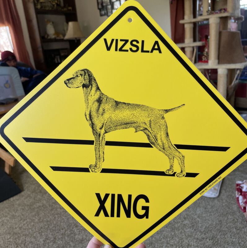 New!! Vizsla Dog Crossing Xing Sign, KC creations Great Gift!