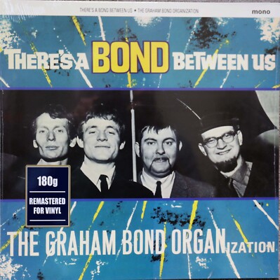 Graham Bond Organization-There's A Bond Between UK psych lp180 gram mono reissue