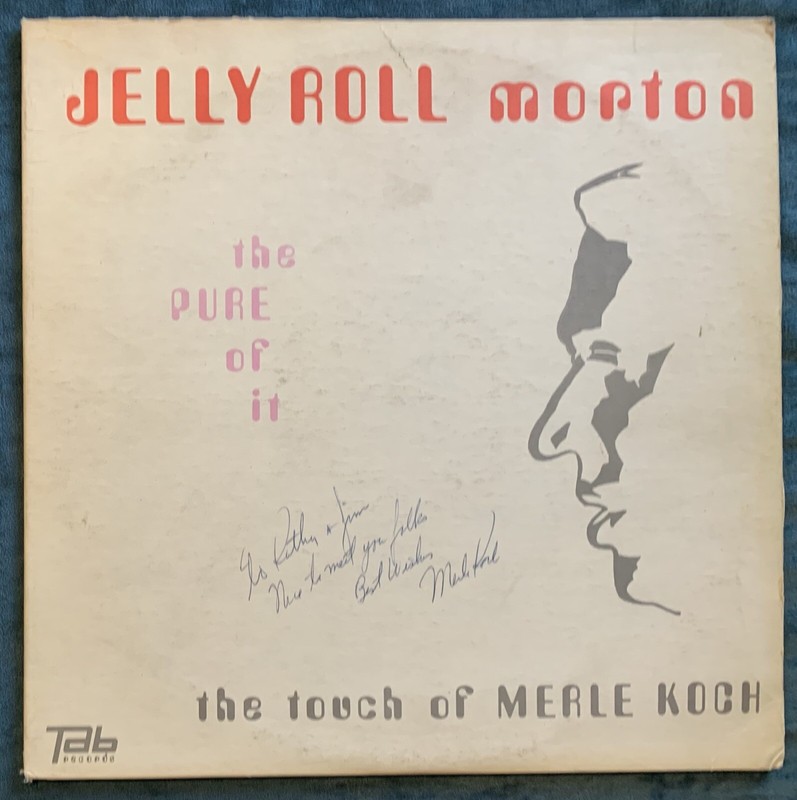Merle Koch- Jelly Roll Morton  The Pure Of It   Vinyl LP  Estate Sale