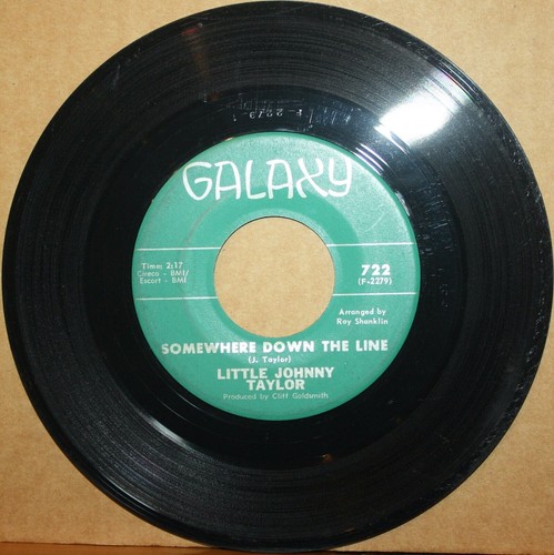 米7” Little Johnny Taylor Part Time Love / Somewhere Down The Line 722 Galaxy /00080 LITTLE JOHNNY TAYLOR Part Time Love *SOMEWHERE DOWN LINE