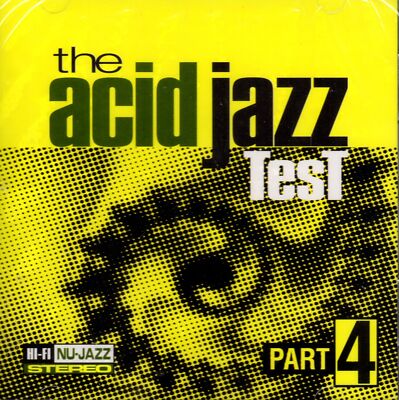Acid Jazz Test Part 4 CD