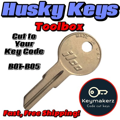 Husky Toolbox Keys Replacement Spare Key Cut to Your Code B01-B05
