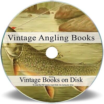260 Rare Angling Books on DVD - Fishing History Tackle Rod Reel Fly Coarse 234