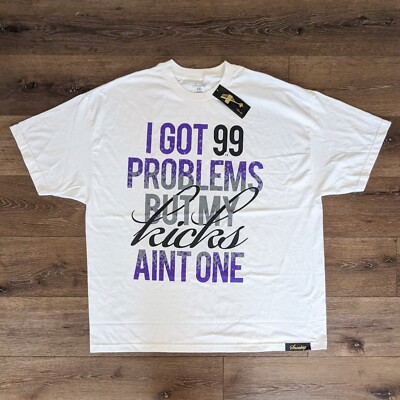 NWT Sneaktip 99 Problems But My Kicks Ain't One t-shirt - DEADSTOCK - SIZE 3XL