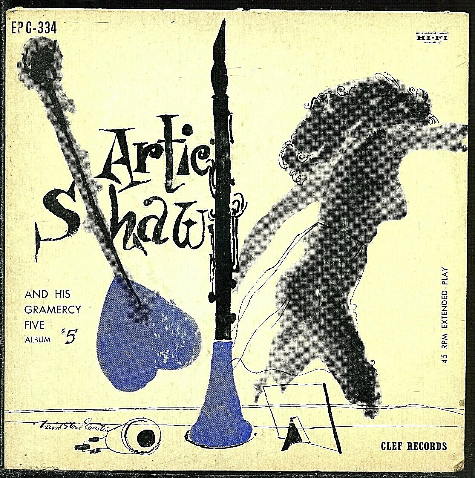 Artie Shaw and his Gramercy Five Clefオリジ Artie Shaw And His Gramercy Five – Artie Shaw And His