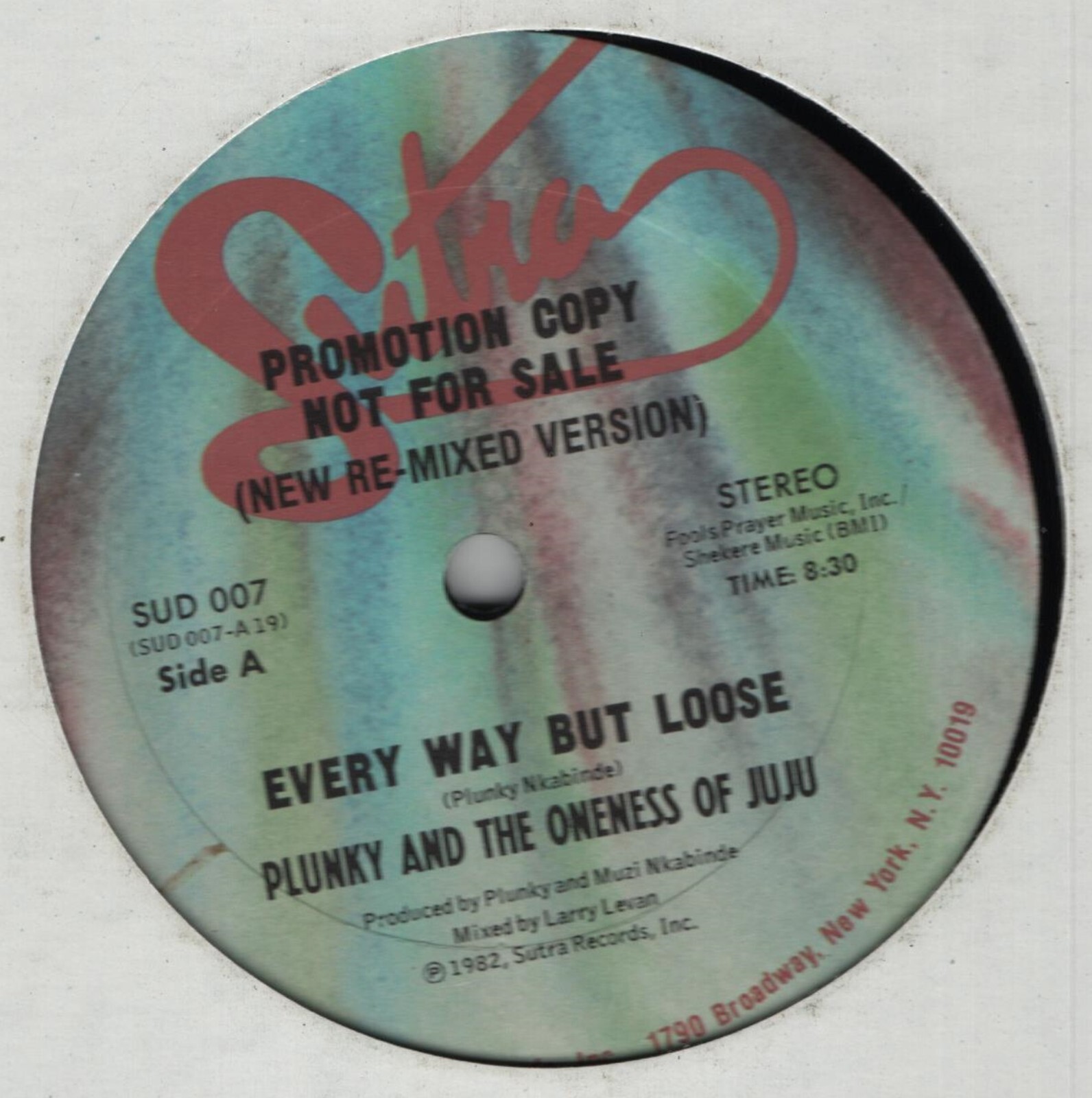 PLUNKY AND THE ONENESS OF JUJU Every Way But Loose SUTRA SUD
