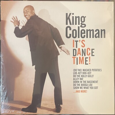 KING COLEMAN 'It's Dance Time LP Nat Kendrick Swans James Brown Do Mashed Potato