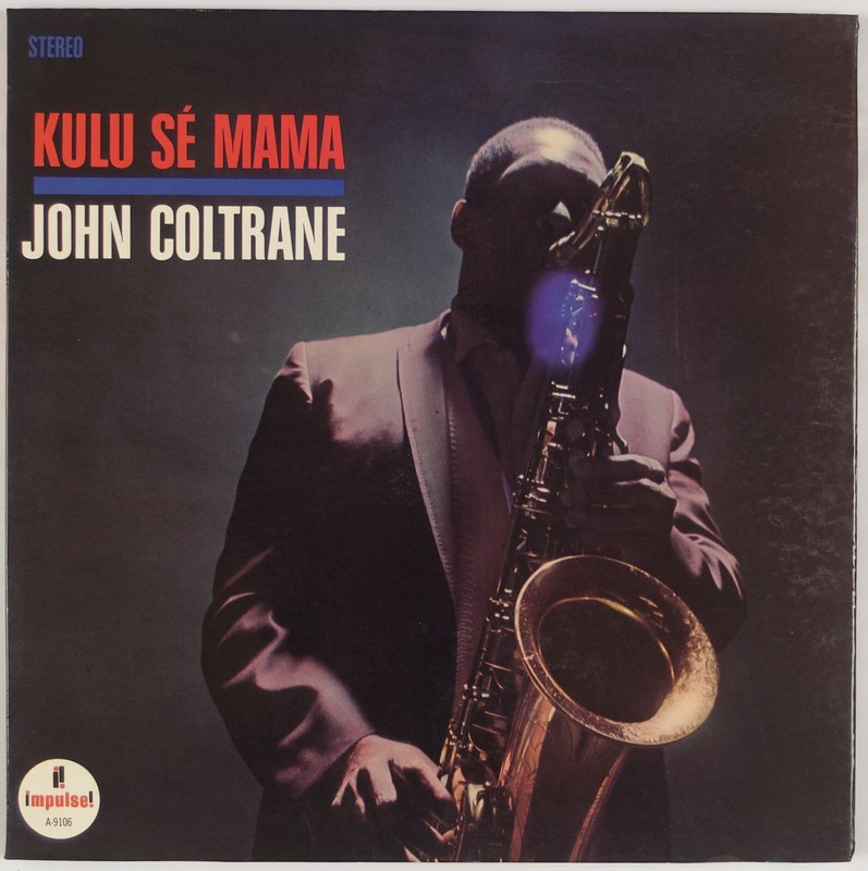 LP美品【impulse】JOHN COLTRANE KULU SE MAMA John Coltrane – Kulu Sé Mama – Vinyl (Gatefold, LP, Album
