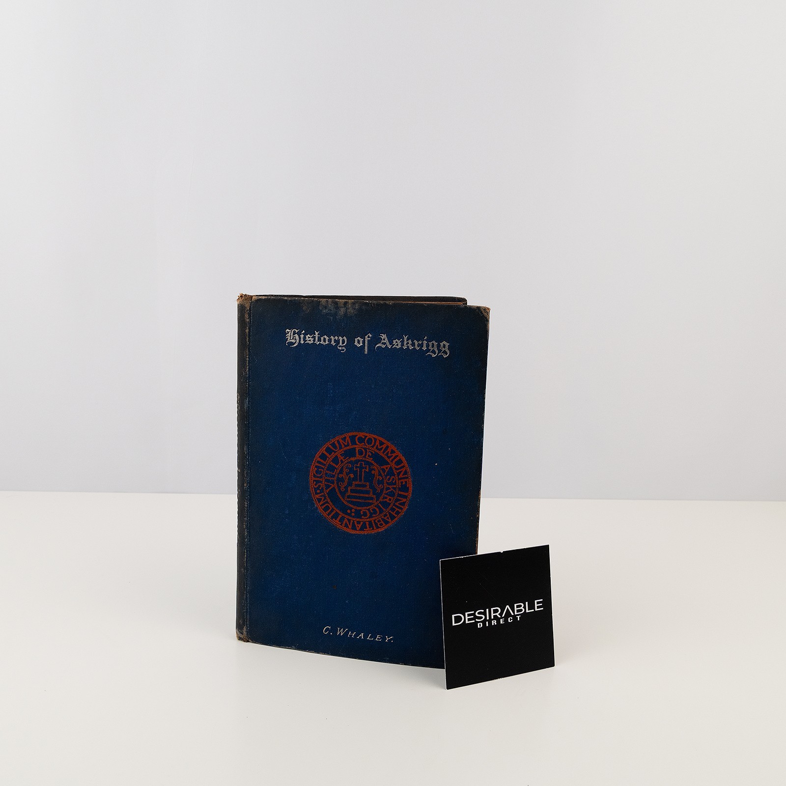 History Of Askrigg By C Whaley Hardback Cloth Blue Cover Used