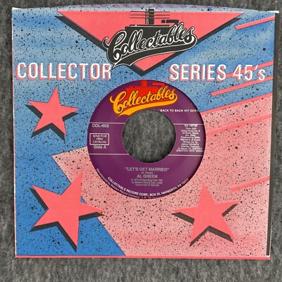 AL GREEN Let's Get Married / Sha-La-La Make Me Happy 45 Collectables COL-652 NEW