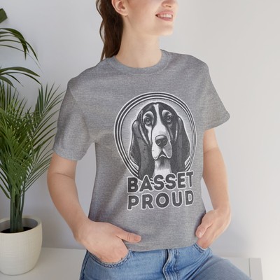 Basset Proud T-shirt, Basset Hound, Unique Design, Great Gift, Dog Shirt