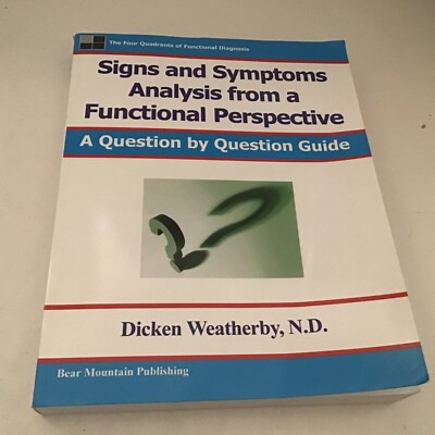 Signs And Symptoms Analysis from a Functional Perspective, Paperback by Weath...