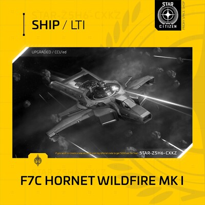 Star Citizen - ANVIL F7C HORNET WILDFIRE MK I - LTI - (Lifetime Insurance)