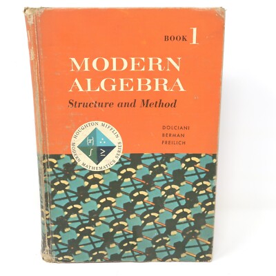 Modern Algebra Structure and Method Book One 1962 Dolciani, Berman, Freilich HC