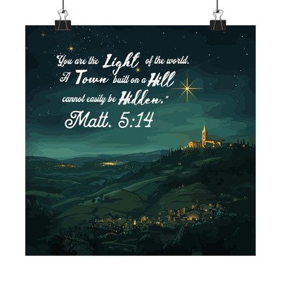 Matthew 5:14  Matte Horizontal Posters - Light of the World