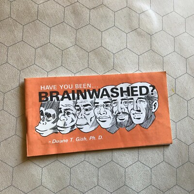 Have You Been Brainwashed? Duane T. Gish Ph.D. Creation Vs Evolution tract chick
