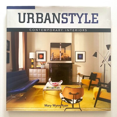 '' URBAN STYLE CONTEMPORARY INTERIORS '' 1ST EDITION HARDCOVER DESIGN SURVEY BOOK