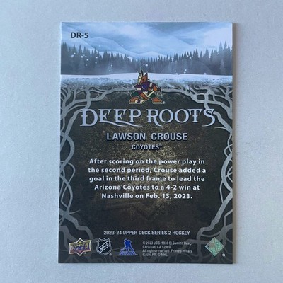 2023 Upper Deck Series 2 #DR-5 Lawson Crouse Deep Roots