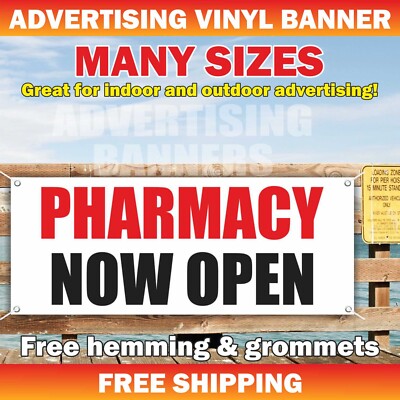 PHARMACY NOW OPEN Advertising Banner Vinyl Mesh Sign Medical Doctor