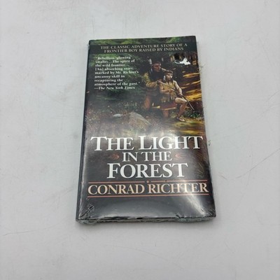 Light in the Forest by Conrad Richter (1994, Mass Market)