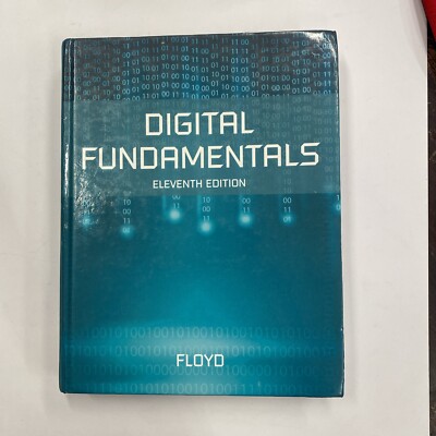 DIGITAL FUNDAMENTALS-11th Ed.  Hardcover, by Floyd Thomas - Good Cond. Free Ship