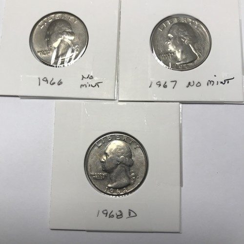 1966 ( No Mint ). 1967 ( No Mint) And 1968 D Liberty Quarter