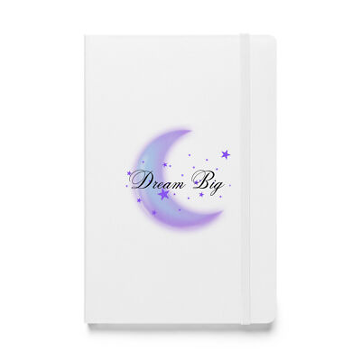 Dream Big Hardcover bound notebook