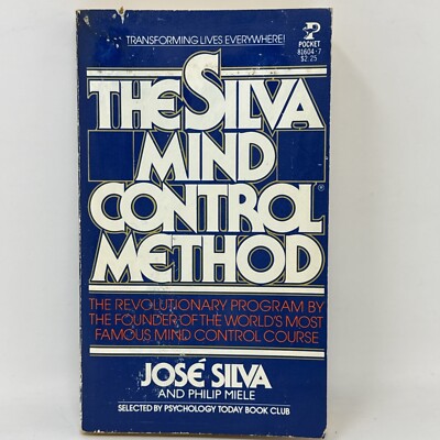 The Silva Mind Control Method by Jose Silva 1978 1st Pocket Books Printing